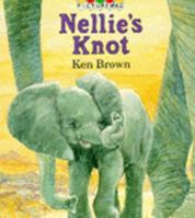Nellie's Knot 0027149307 Book Cover
