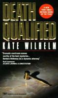 Death Qualified (Barbara Holloway Novel) 1551668726 Book Cover