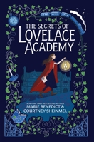 The Secrets of Lovelace Academy 1665950218 Book Cover