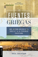 Las fuentes griegas que dieron origen a la Biblia y a la teología cristiana 8419055832 Book Cover