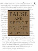 Pause and Effect: Punctuation in the West 0859677427 Book Cover