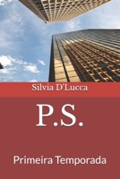 P.S.: Primeira Temporada (Portuguese Edition) B0DWX5KF74 Book Cover