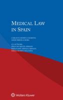 Medical Law in Spain 9041169296 Book Cover
