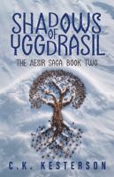 Shadows of Yggdrasil: The Aesir Saga Book 2 B0F9SM83KV Book Cover