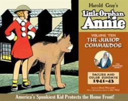 Little Orphan Annie Volume 10: The Junior Commandos, 1941-1943 1613779518 Book Cover