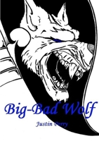 Big-Bad Wolf 1300170204 Book Cover