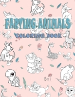 farting animals coloring book: a funny coloring book of animals! Color, laugh, and relax! llama, husky, cats, dog, bulldog and more! coloring book for adults, teens, toddler, kids ages 2-4 3-5 8-12 B08RH4533V Book Cover