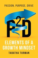 P2d: Elements of a Growth Mindset 1665729139 Book Cover