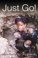 Just Go! 0741451107 Book Cover