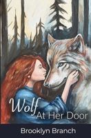 Wolf At Her Door: Seawolves Saga: Book One B0F67L8MLY Book Cover