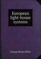 European Light-House Systems 5518484127 Book Cover