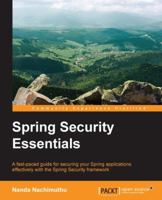 Spring Security Essentials 178528262X Book Cover