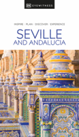 DK Eyewitness Seville and Andalucia 0241663024 Book Cover