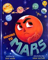 Moving to Mars 1398245054 Book Cover