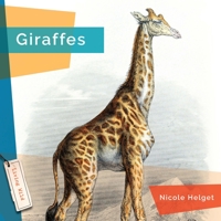 Giraffes (Living Wild) 1682771547 Book Cover