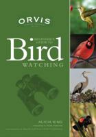 ORVIS Beginner's Guide to Birdwatching (Orvis Guides) 1589233492 Book Cover