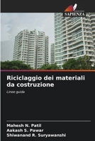 Riciclaggio dei materiali da costruzione (Italian Edition) 6207938798 Book Cover
