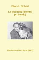 La plej belaj rakontoj pri hundoj (161) (Mas-Libro) 2369600640 Book Cover