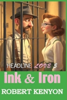 Ink & Iron B0FSF5R1BV Book Cover