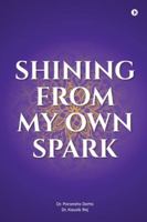 Shining From My Own Spark: A monthly space for reflection, positivity, and mindful coloring B0G3XFCWWD Book Cover
