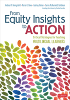 From Equity Insights to Action: Critical Strategies for Teaching Multilingual Learners 1071855069 Book Cover