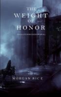 The Weight of Honor 1632913305 Book Cover