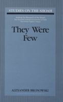 They Were Few (Studies on the Shoah, Vol 2) 0820416290 Book Cover