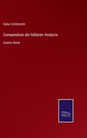 Compendium Der H�heren Analysis, Zweiter Band 1018372156 Book Cover
