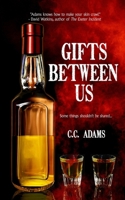 Gifts Between Us B0FP92BPYR Book Cover