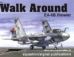 Grumman EA-6B Prowler - Walk Around No. 35 0897474767 Book Cover