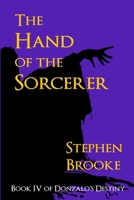 The Hand of the Sorcerer 1937745171 Book Cover