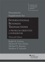 Documents Supplement for International Business Transactions, 13th (American Casebook Series) 1640202579 Book Cover