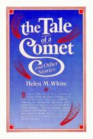 Tale of a Comet and Other Stories 0873511697 Book Cover