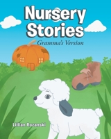 Nursery Stories: Gramma's Version 1662442858 Book Cover