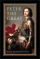 Peter the Great (Critical Issues in History) 0847696383 Book Cover