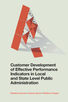 Customer Development of Effective Performance Indicators in Local and State Level Public Administration 1839821493 Book Cover