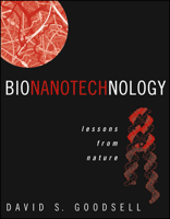 Bionanotechnology: Lessons from Nature 047141719X Book Cover