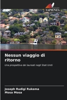 Nessun viaggio di ritorno 6207352378 Book Cover