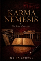 Karma Nemesis: The Keeper of Accounts B0HC2KJXGY Book Cover