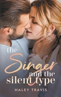 The Singer and the Silent Type B0BV2KZZSM Book Cover