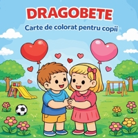 Dragobete - Carte de colorat pentru copii (Romanian Edition) 2798660521 Book Cover