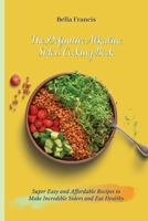 The Definitive Alkaline Siders Cooking Book: Super Easy and Affordable Recipes to Make Incredible Siders and Eat Healthy 1802695095 Book Cover