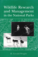 Wildlife Research and Management in the National Parks 0252018249 Book Cover