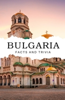 Bulgaria Facts and Trivia B0DQP6PY9B Book Cover