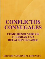 Conflictos conyugales 0939193388 Book Cover