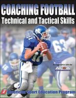 Coaching Football Technical And Tactical Skills 0736051848 Book Cover