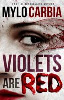 Violets are Red 099656523X Book Cover