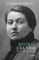 Mistral. Una Vida 8426422837 Book Cover