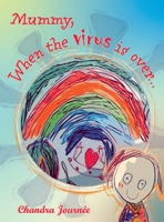 Maman, quand il n'y aura plus de virus... 0645066303 Book Cover