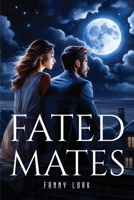 Fated Mates 8274856279 Book Cover